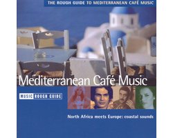 Rough Guide To Mediterranean Cafe Music
