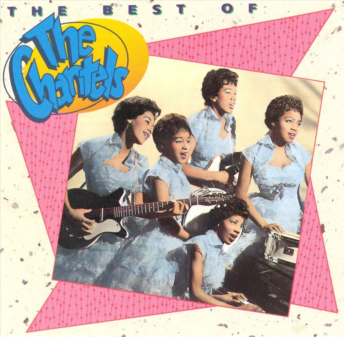 Best Of The Chantels