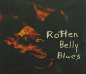 Rotten Belly Blues