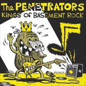 Penetrators - Kings Of Basement Rock (LP)