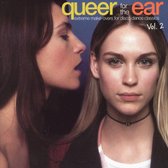 Queer For The Ear  Vol. 2