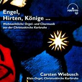 Engel, Hirten, Konige ... Weihnachtliche Orgel- Un