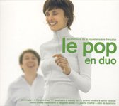 Pop en Duo: Les Chansons de la Nouvelle Scène Française