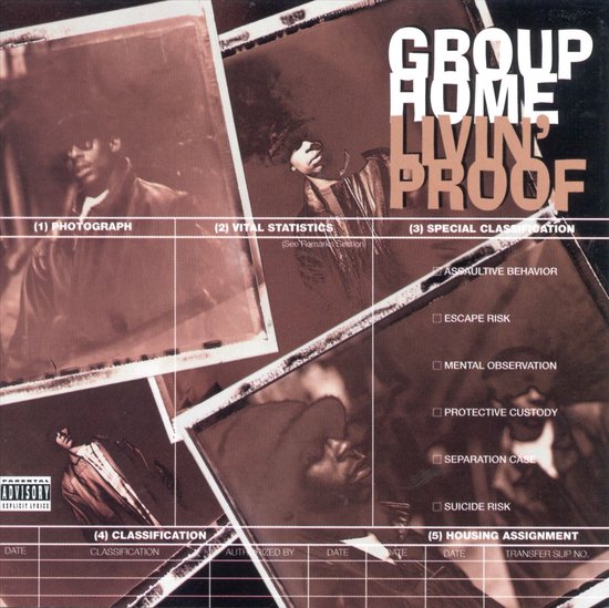 Albumhoes 'Livin' Proof' van Group Home met sepia-fotocollage in de stijl van een officieel gevangenisdossier.