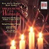 Orgelmusik zur Weihnacht