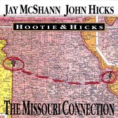 Hootie & Hicks - The Missouri Connection