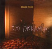 Kelley Stoltz - To Dreamers (CD)