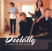 Jez Lowe & The Bad Pennies - Doolally (CD)