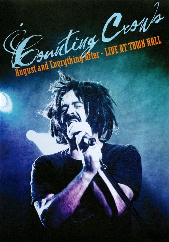August and Everything After: Live at Town Hall [Video]