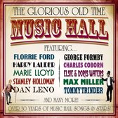 The Glorious Old Time Music Hall