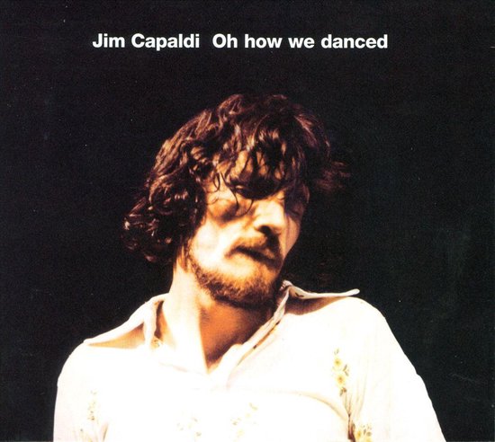 Oh How We Danced (Remastered & Expanded Edition)