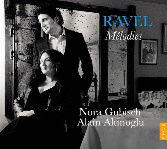Ravel: Mélodies