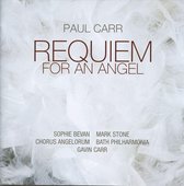 Sophie Bevan & Mark Stone & Chorus Angelorum & B - Requiem For An Angel (CD)