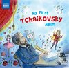 Various Artists - My First Tchaikovsky Album (CD)