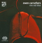 Ewen Carruthers - One Red Shoe (Super Audio CD)