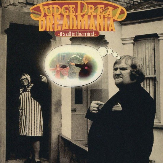 Dreadmania (Its All In The Mind), Judge Dread CD (album) Muziek