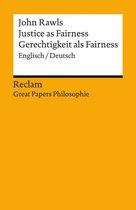 Great Papers Philosophie - Justice as Fairness / Gerechtigkeit als Fairness (Englisch/Deutsch)