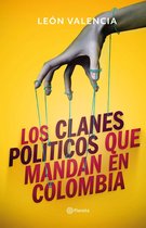 Documento - Los clanes políticos que mandan en Colombia