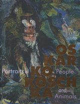 Kokoschka, Oskar. Portraits of People and Animals