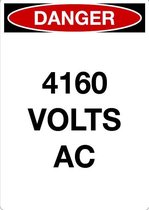 Sticker 'Danger: 4160 Volts AC' 210 x 297 mm (A4)
