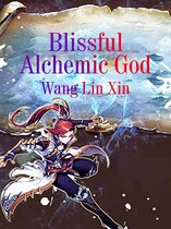 Volume 3 3 - Blissful Alchemic God