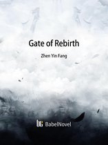 Volume 1 1 - Gate of Rebirth