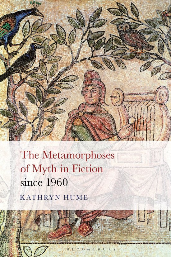 The Metamorphoses of Myth in Fiction since 1960 - cover