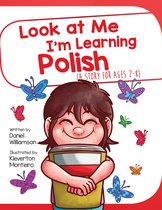Look At Me I'm Learning 5 - Look At Me I'm Learning Polish