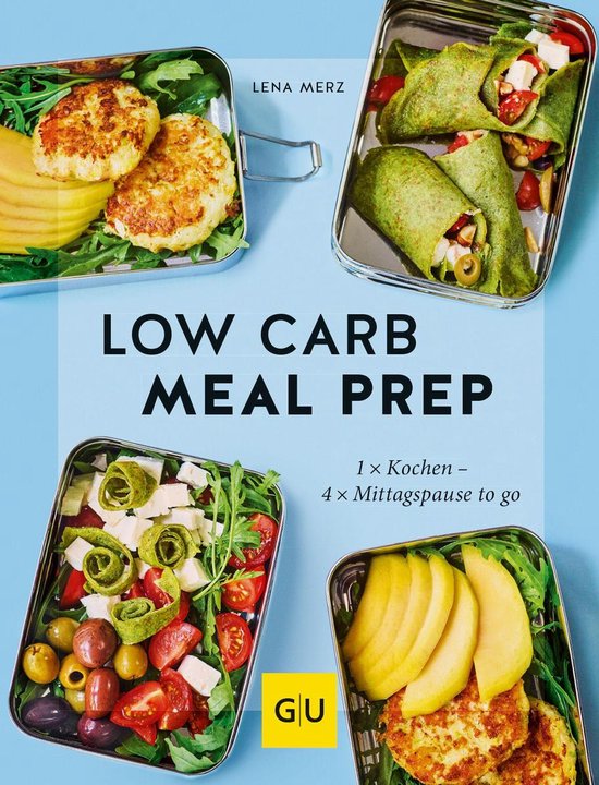 GU Themenkochbuch - Low Carb Meal Prep - cover