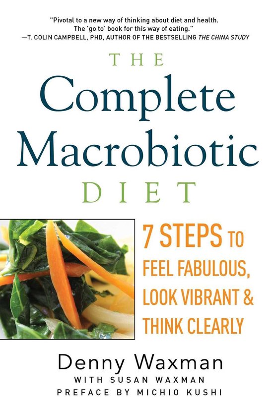 Boekomslag van 'The Complete Macrobiotic Diet' met tekst en een afbeelding van een salade met wortel en groene groenten.