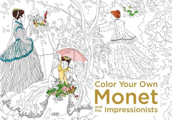 aantrekkelijk heuvel crisis Color Your Own Monet and the Impressionists, None | 9780062475237 | Boeken  | bol.com