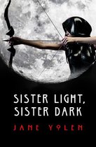 The Great Alta Saga - Sister Light, Sister Dark