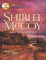 Navy Seal Rescuer (Mills & Boon Love Inspired Suspense) (Heroes for Hire - Book 7)