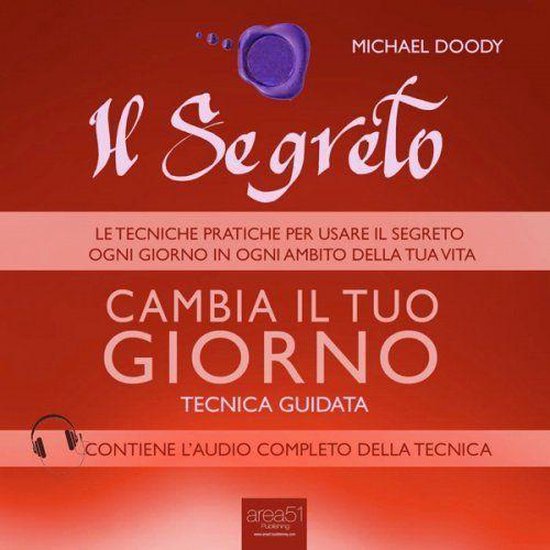 Il Segreto. Cambia il tuo giorno - cover