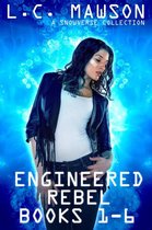 Engineered Rebel - Engineered Rebel: Books 1-6