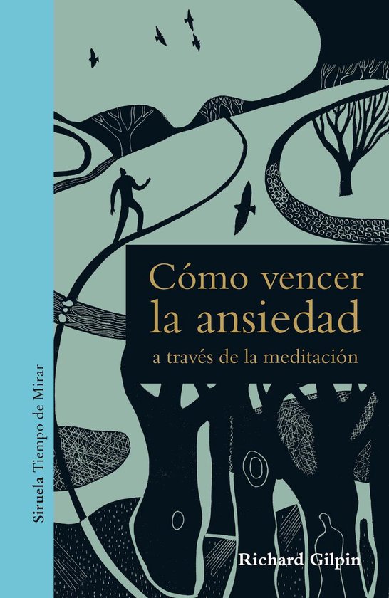 Tiempo de Mirar 14 - Cómo vencer la ansiedad a través de l ... - cover