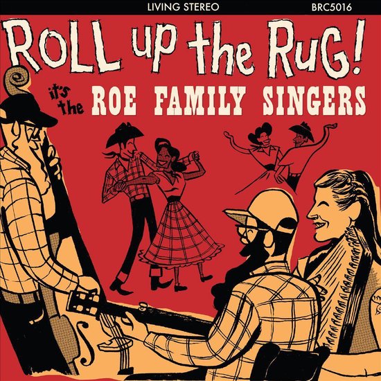 Roll Up the Rug, The Roe Family Singers CD (album) Muziek