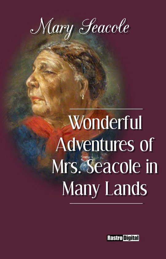 Wonderful Adventures of Mrs. Seacole in Many Lands - cover