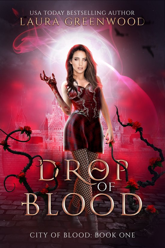 City Of Blood 1 Drop Of Blood (ebook), Laura Greenwood