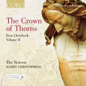 The Sixteen - The Crown Of Thorns/Eton Choirbook (CD)