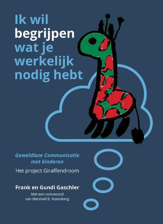 Mens & communicatie 4 - Giraffendroom - Gundi Gaschler | Tiliboo-afrobeat.com