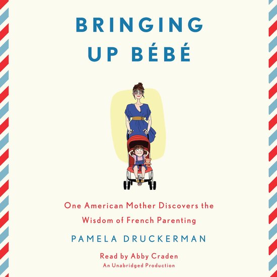 Bringing Up Bébé - cover