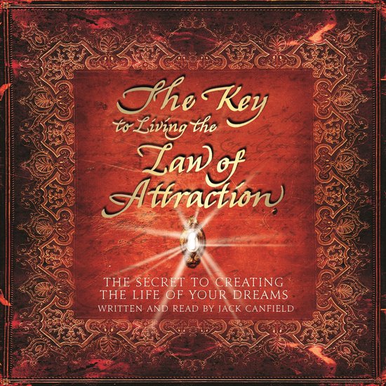 The Key to Living the Law of Attraction - cover