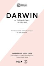 Passage des disciplines - Darwin au Collège de France