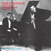 Dick Wellstood & His All-Star Orchestra...
