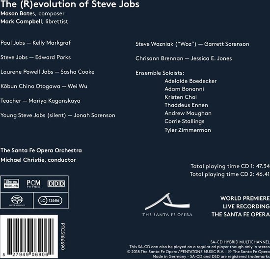 Hoestekst van The (R)evolution of Steve Jobs opera, met cast en orkest. SACD HYBRID MULTICHANNEL.