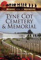 In Memory and in Mourning - Tyne Cot Cemetery & Memorial