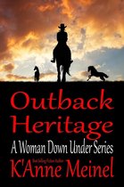 A Woman Down Under 3 - Outback Heritage