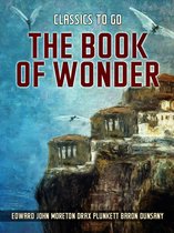 Classics To Go - The Book Of Wonder