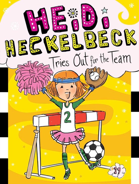 Heidi Heckelbeck - Heidi Heckelbeck Tries Out for the Team - cover